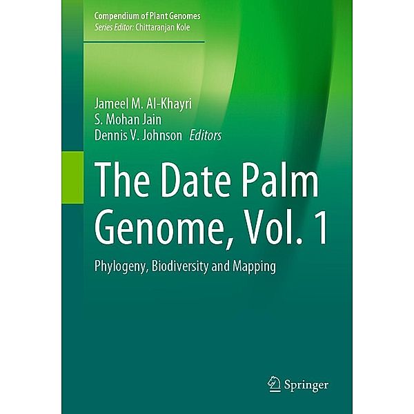 The Date Palm Genome, Vol. 1 / Compendium of Plant Genomes