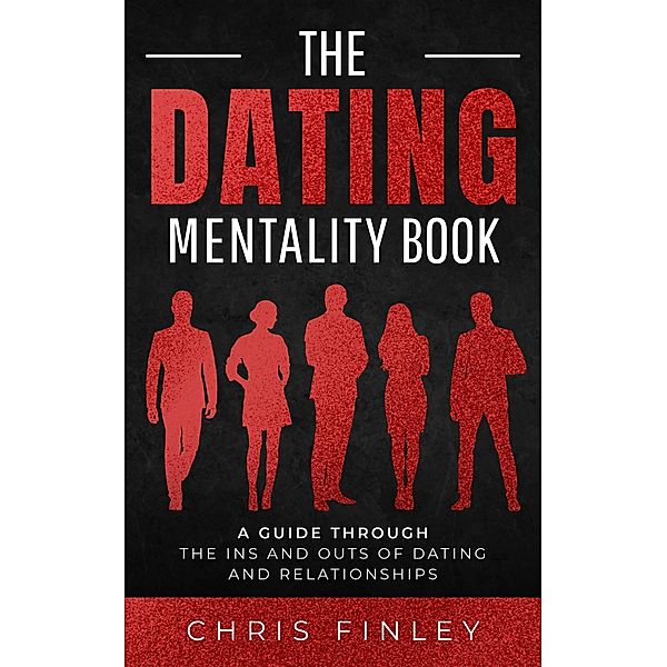 The Dating Mentality Book, Chris Finley