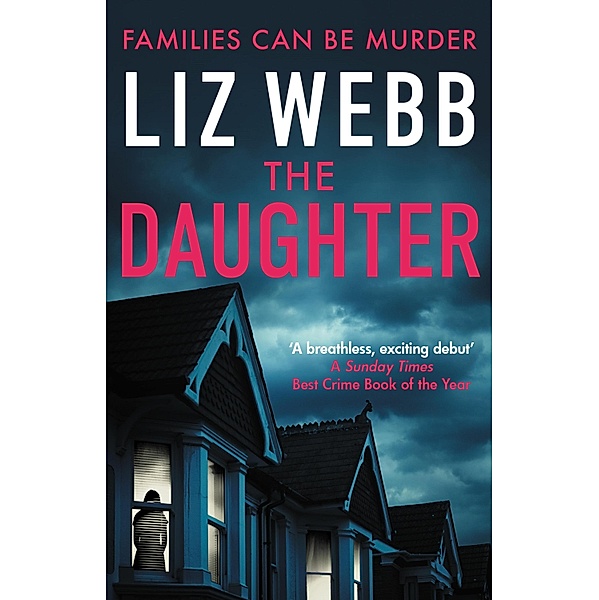 The Daughter, Liz Webb