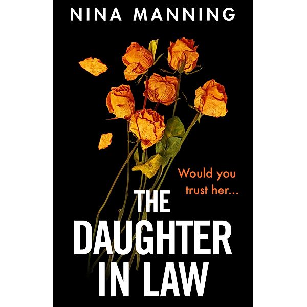 The Daughter In Law, Nina Manning