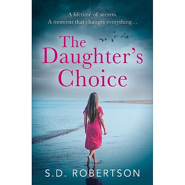 The Daughter's Choice, S. D. Robertson