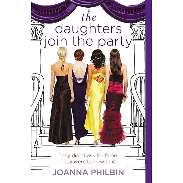 The Daughters Join the Party / The Daughters Bd.4, Joanna Philbin