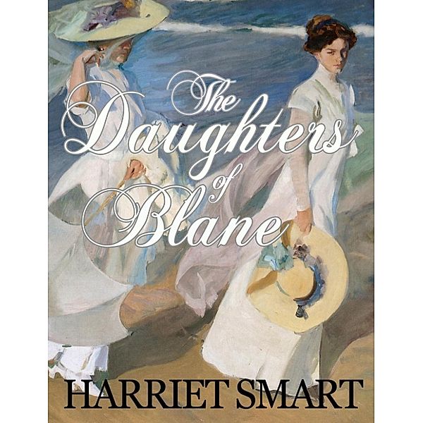 The  Daughters of Blane, Harriet Smart