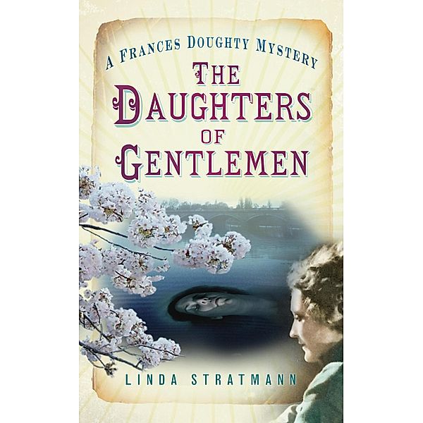 The Daughters of Gentlemen, Linda Stratmann