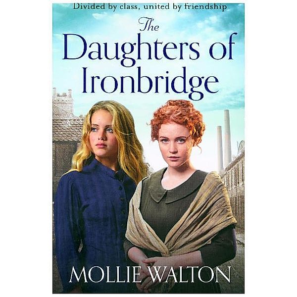 The Daughters of Ironbridge, Mollie Walton