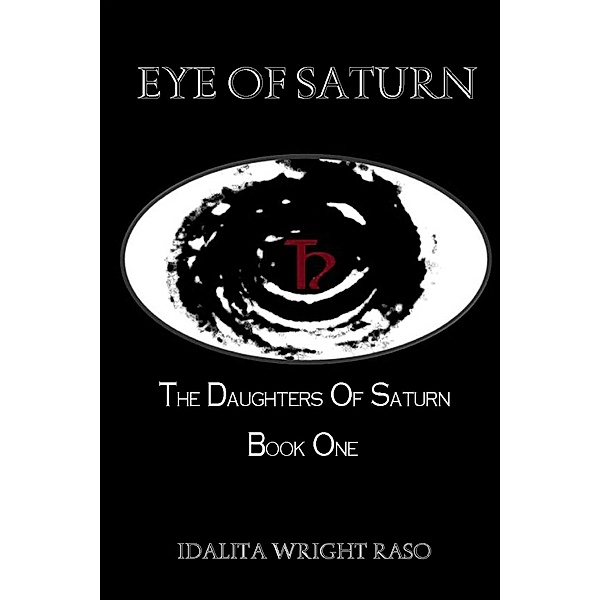 The Daughters of Saturn, Idalita Wright Raso