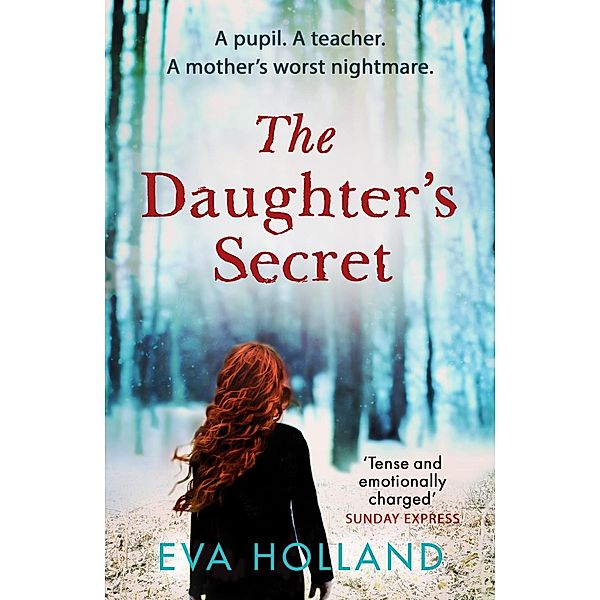 The Daughter's Secret, Eva Holland