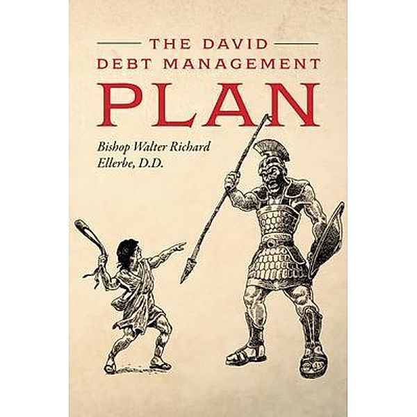 The David Debt Management Plan, D. D. Ellerbe