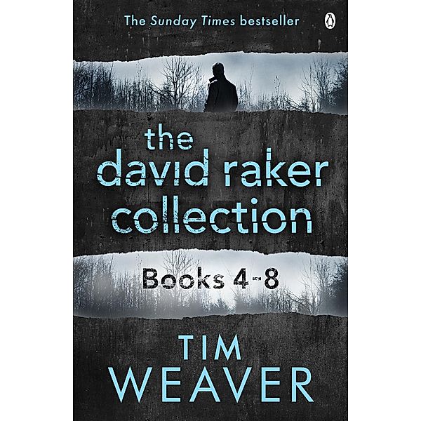 The David Raker Collection Books 4-8, Tim Weaver