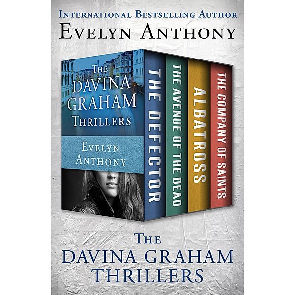 The Davina Graham Thrillers / The Davina Graham Thrillers, Evelyn Anthony