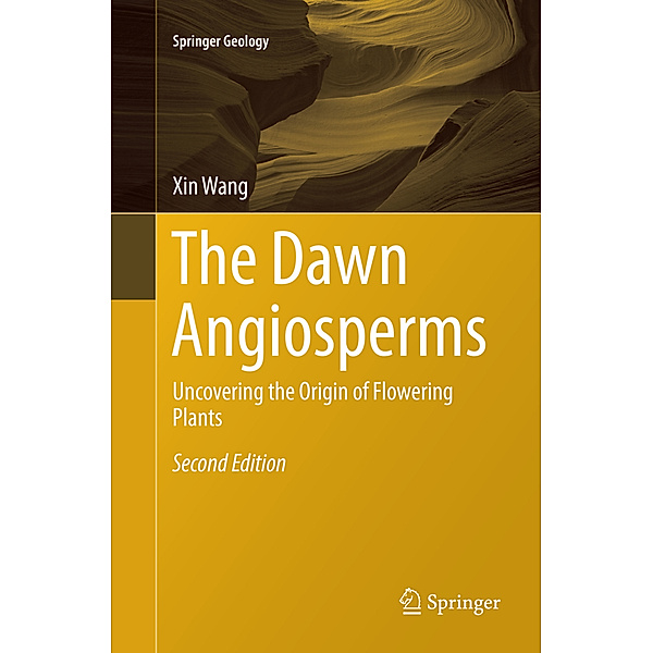 The Dawn Angiosperms, Xin Wang