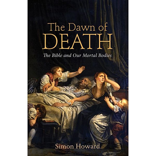 The Dawn of Death, Simon Bryan Howard