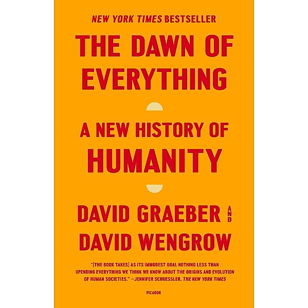 The Dawn of Everything, David Graeber, David Wengrow