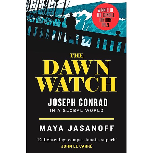 The Dawn Watch, Maya Jasanoff