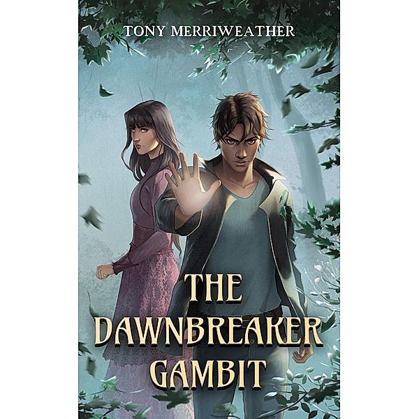 The Dawnbreaker Gambit (Grayscale, #1) / Grayscale, Tony Merriweather