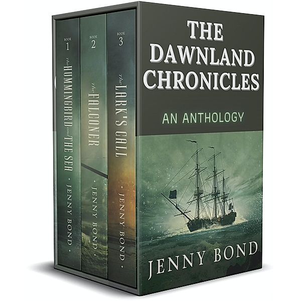 The Dawnland Chronicles: an anthology (Books 1-3) / The Dawnland Chronicles, Jenny Bond