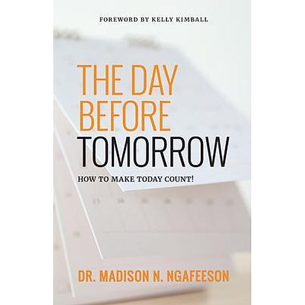 The Day Before Tomorrow, Madison N. Ngafeeson