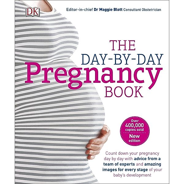 The Day-by-Day Pregnancy Book, Maggie Blott