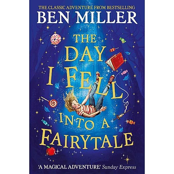 The Day I Fell Into a Fairytale, Ben Miller