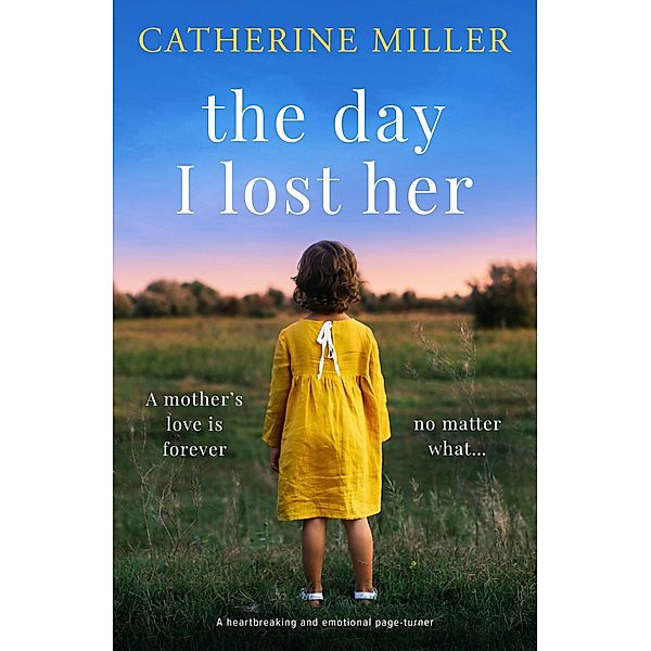 The Day I Lost Her, Catherine Miller