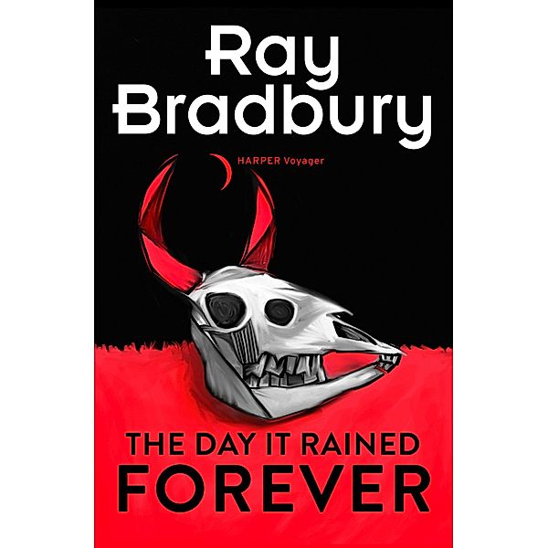 The Day it Rained Forever, Ray Bradbury