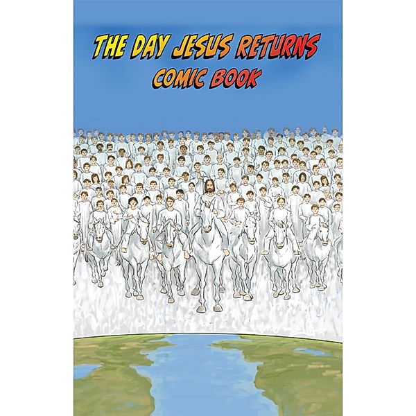 The Day Jesus Returns Comic Book, Clay Savage