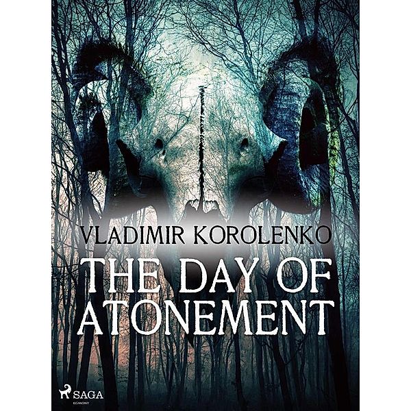 The Day of Atonement / World Classics, Vladimir Korolenko