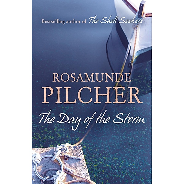 The Day of the Storm, Rosamunde Pilcher