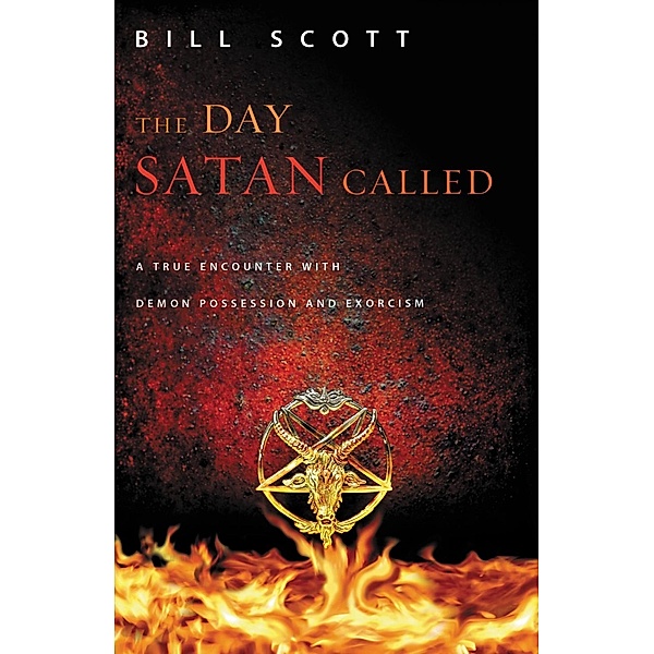 The Day Satan Called, Bill Scott