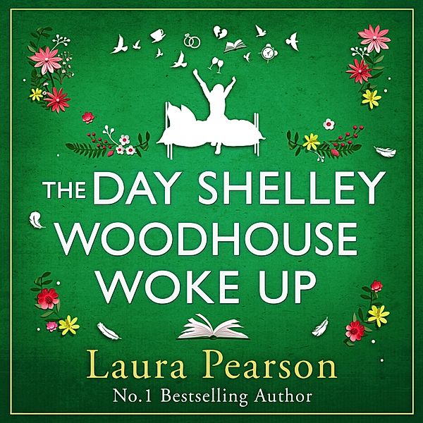 The Day Shelley Woodhouse Woke Up, Laura Pearson