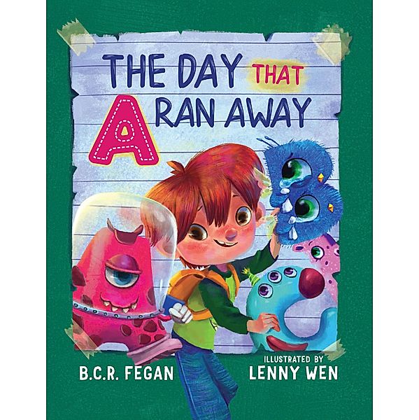 The Day That A Ran Away, B.C.R. Fegan