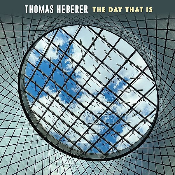 The Day That Is, Thomas Heberer