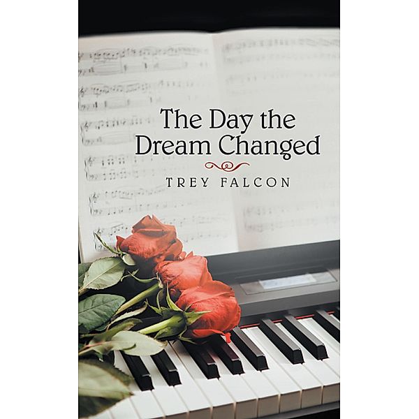 The Day the Dream Changed, Trey Falcon
