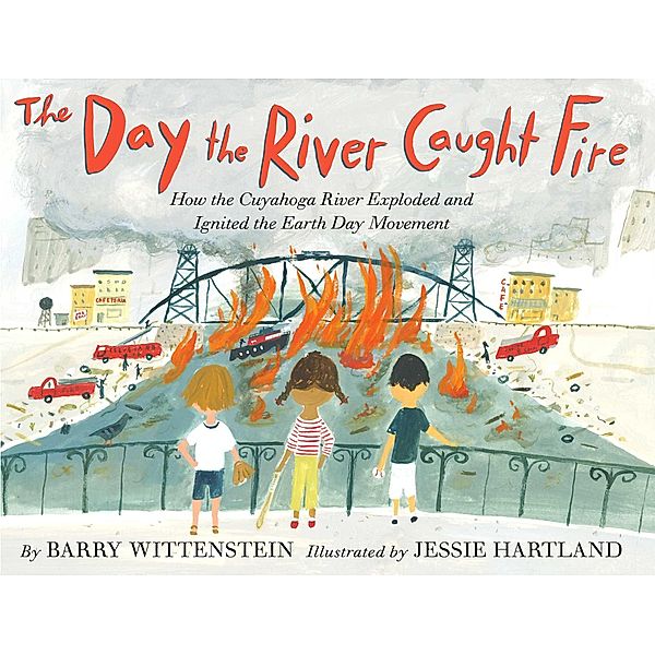 The Day the River Caught Fire, Barry Wittenstein