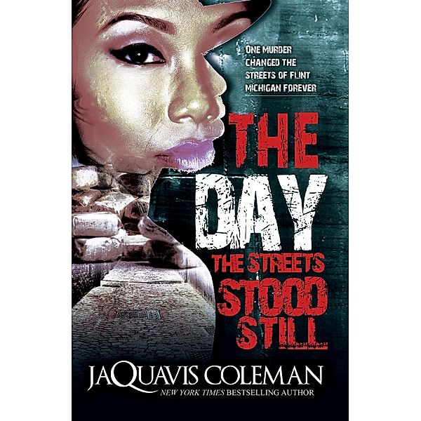 The Day the Streets Stood Still, Jaquavis Coleman