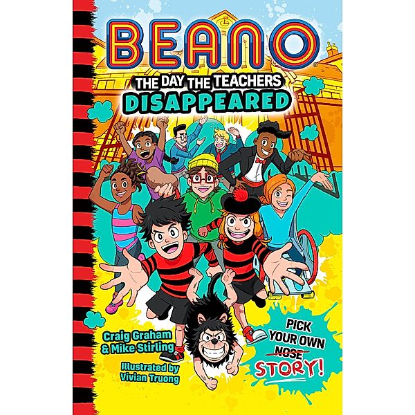 The Day The Teachers Disappeared / Beano Fiction, Beano Studios, Craig Graham, Mike Stirling