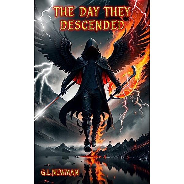 The Day They Descended, G. L. Newman