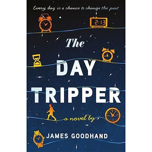 The Day Tripper, James Goodhand