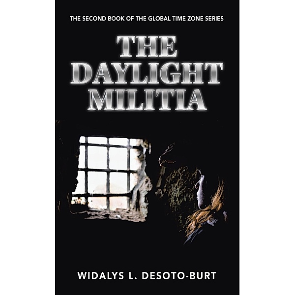 The Daylight Militia, Widalys L. Desoto-Burt