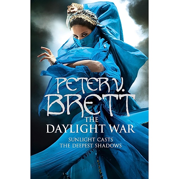 The Daylight War / The Demon Cycle Bd.3, Peter V. Brett
