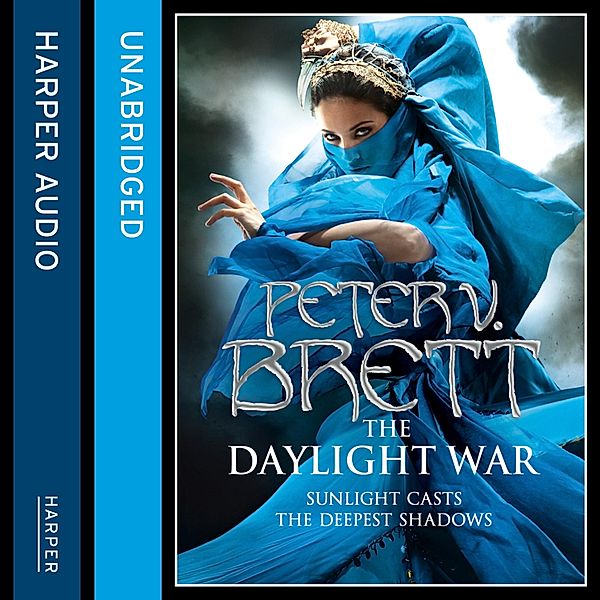 The Daylight War (The Demon Cycle, Book 3), Peter V. Brett