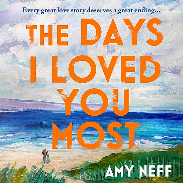 The Days I Loved You Most, Amy Neff