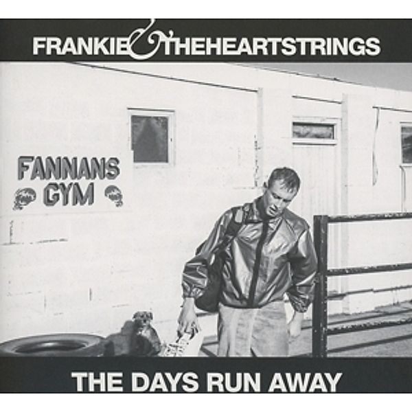 The Days Run Away, Frankie & The Heartstrings