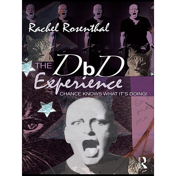 The DbD Experience, Rachel Rosenthal