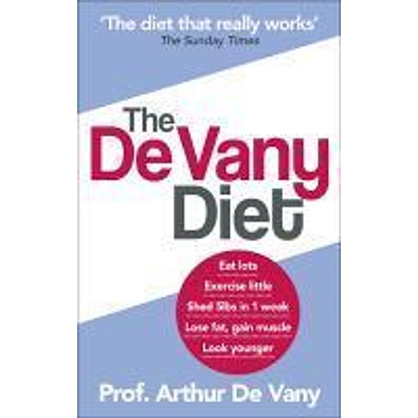 The De Vany Diet, Arthur De Vany