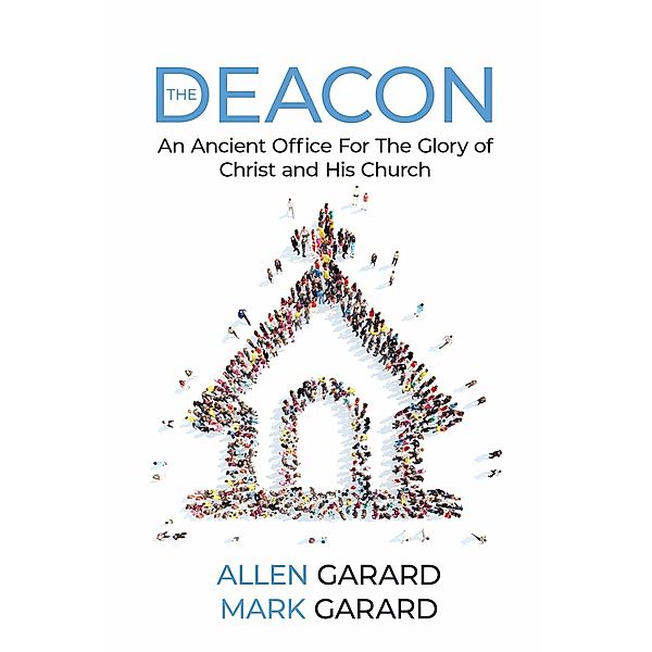 THE DEACON, Allen Garard, Mark Garard