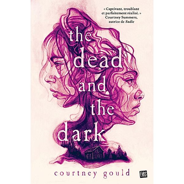 The Dead and the Dark / Fibs, Courtney Gould