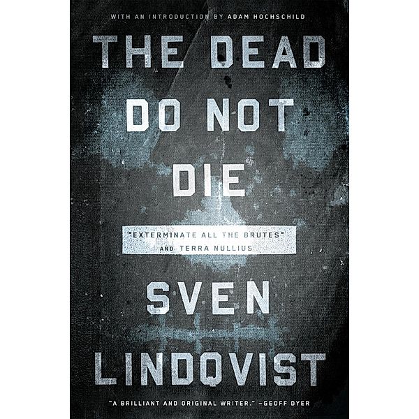 The Dead Do Not Die, Sven Lindqvist