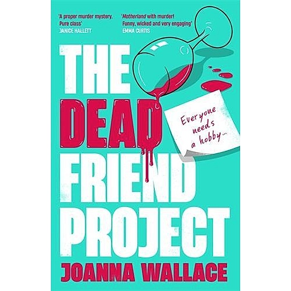 The Dead Friend Project, Joanna Wallace