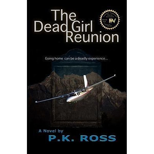 The Dead Girl Reunion / P.K. Ross, P. K. Ross